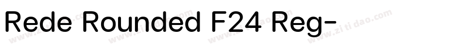 Rede Rounded F24 Reg字体转换